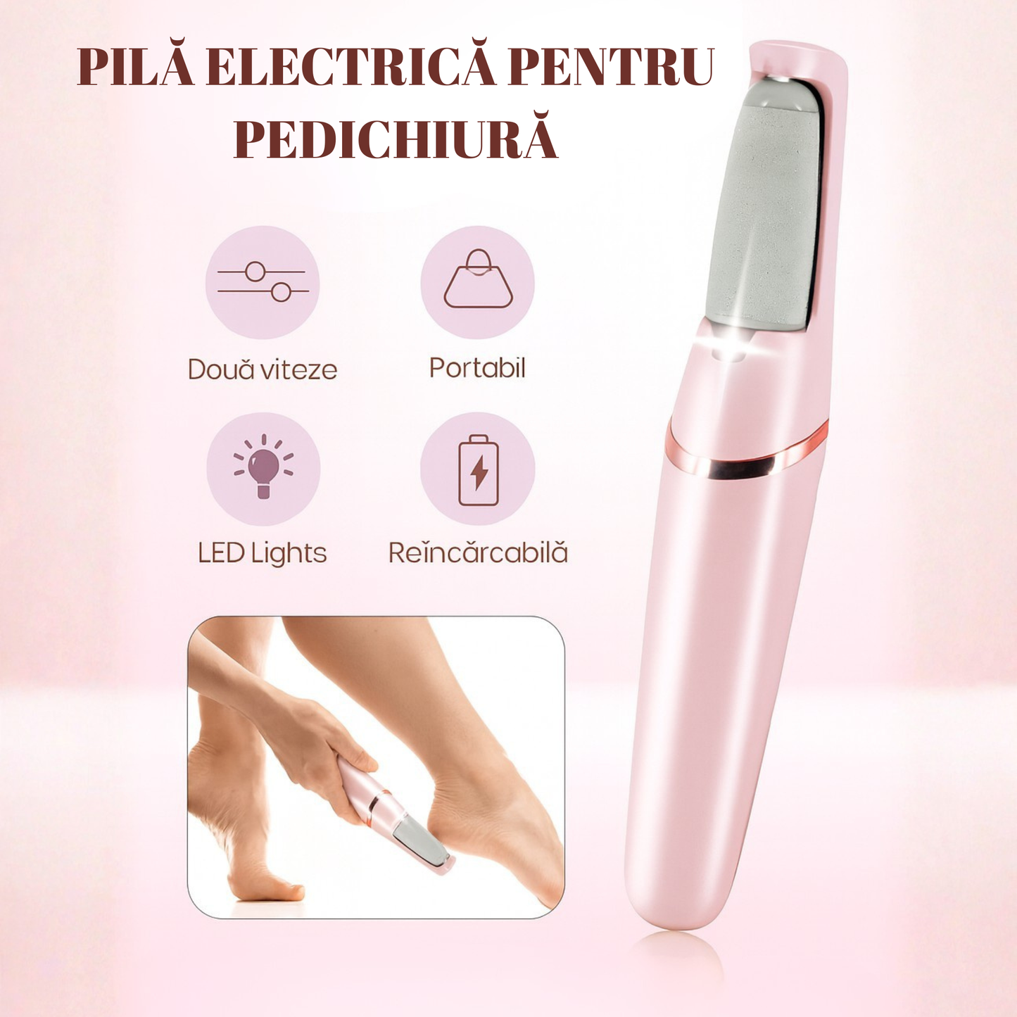 Pilă Electrică pentru Călcâie